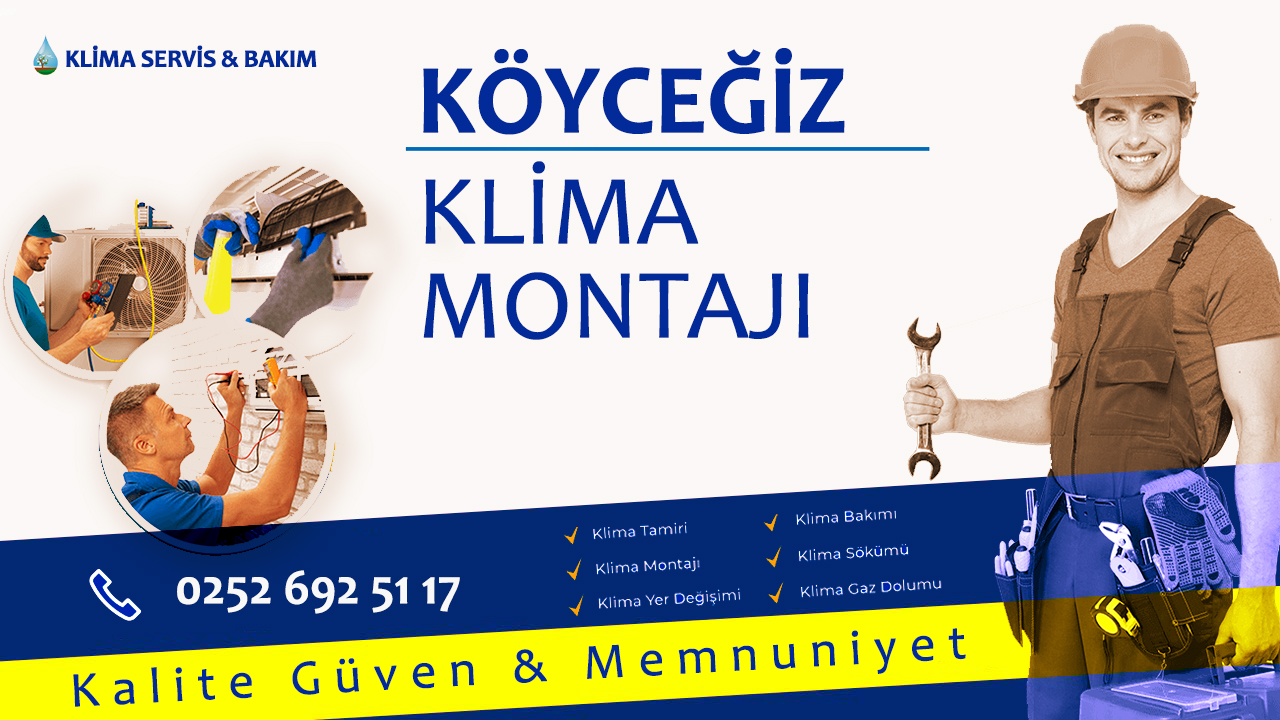 Köyceğiz Klima Montajı